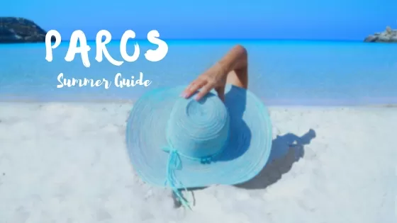 Things to Do in Paros in Summer